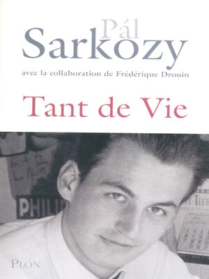 cover image of Tant de vie